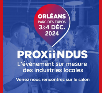 Proxiindus 2024 - Orléans